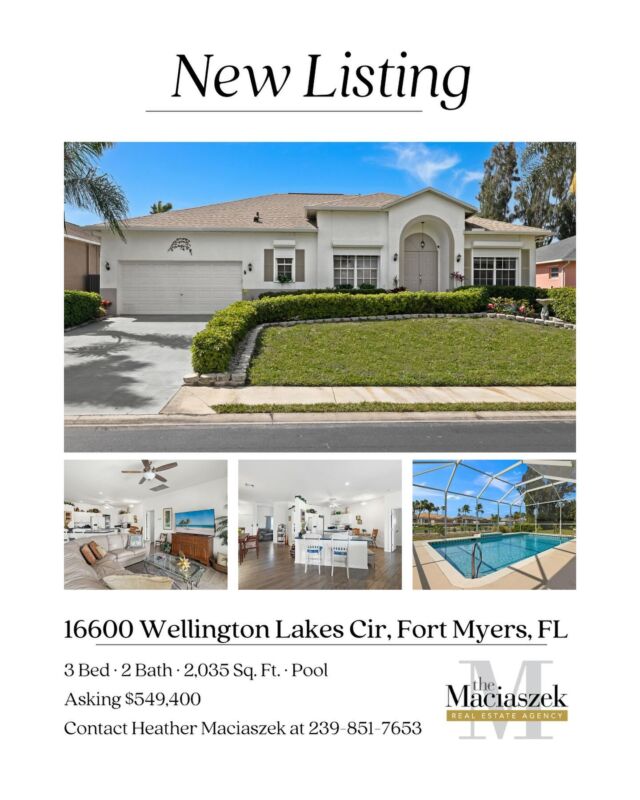 #NewListing 👀👉 Gorgeous Pool Home in Wellington Lakes with 3 Bedrooms +Den/4th Bedroom, 2 Bathrooms, and 2,035 sq. ft. of living area in Wellington, Fort Myers

Loaded with upgrades including New Roof (2021), Electric Roll-Down Storm Shutters, Updated AC System (2019), New Exterior Paint, New Hot Water Heater (2020), and New Pool Heater & Pool Pump (2020). An open & bright plan that flows from room to room, and out to the screened lanai and pool. The exterior features a large covered lanai, heated pool with a beautiful waterfall feature, and full pool bath. Wood plank tile flooring throughout the home, Eat-in Kitchen with a breakfast bar and Island, Formal Dining Room, Living Room, Family Room with sliding glass doors to the pool deck, and Master Suite with two walk-in closets and sitting area.

16600 Wellington Lakes Cir, Fort Myers, FL
Offered at $549,400
View Property Tour - https://bit.ly/48NBLvj 
Call The Maciaszek Real Estate Agency at 239-851-7653 to view the home or for more details.
#SWFLRealEstate #JustListed #FortMyers #Realtor #FortMyersRealEstate #FortMyersRealtor #SWFLRealtor